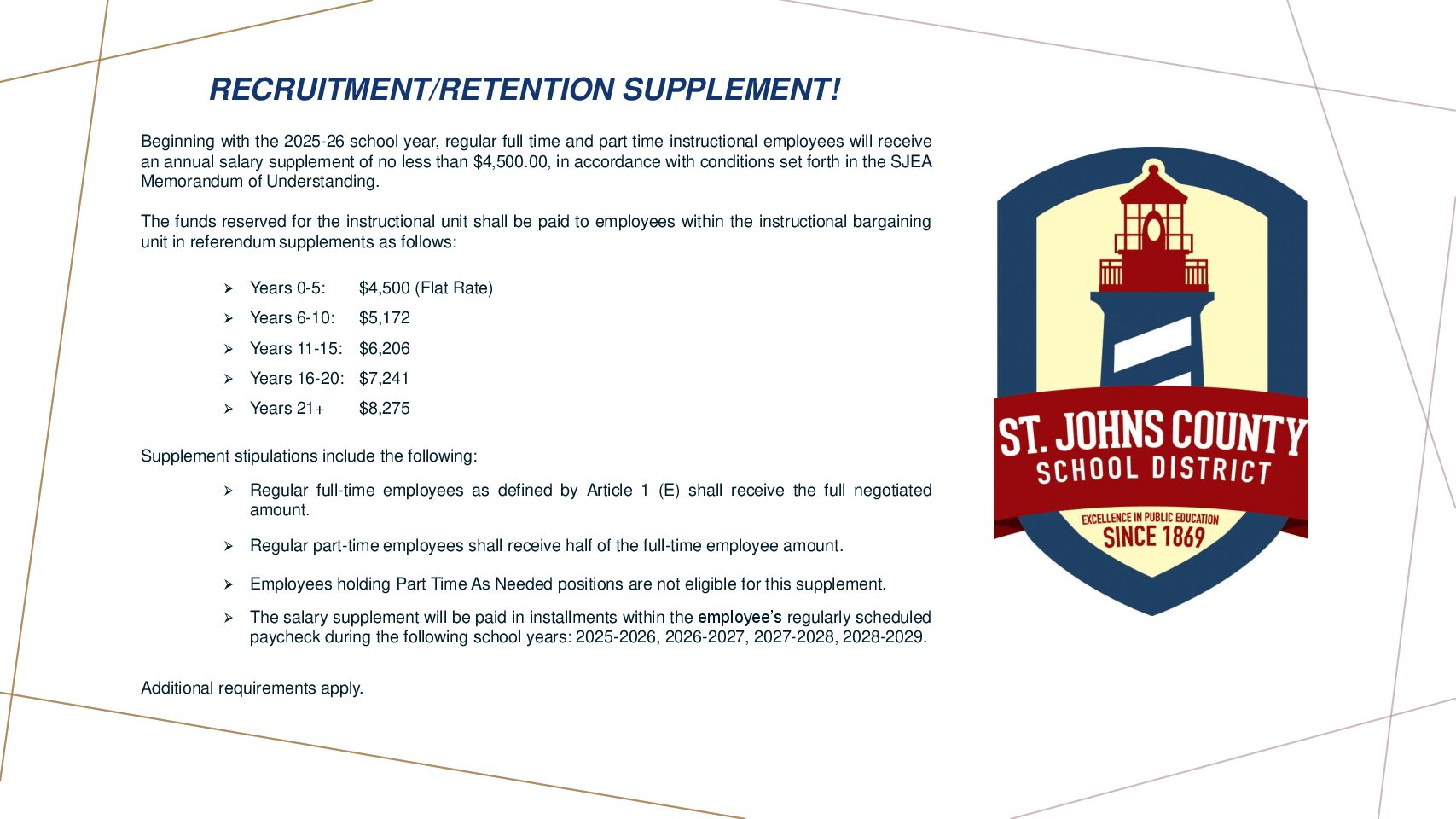 Learn about the new recruitment / retention supplement which will be paid to part time and full time instructional employees starting in the 2025-2026 school year!