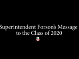 Superintendent Forson's Message to the Class of 2020