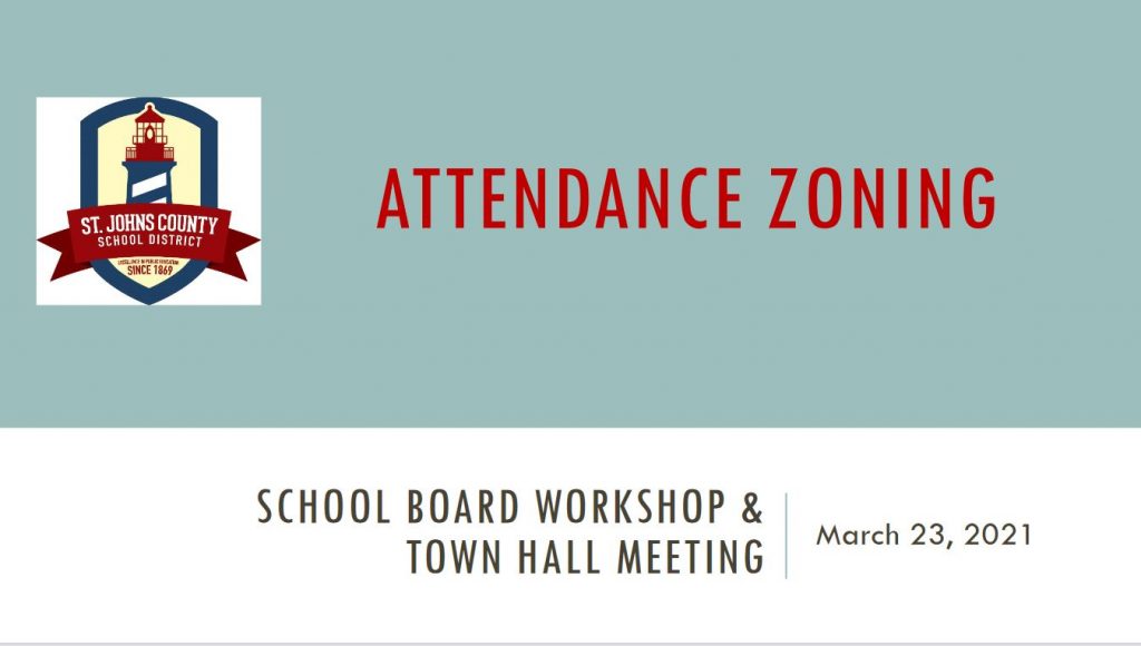 School Board Workshop & Town Hall Meeting - Attendance Zoning Presentation - March 23, 2021