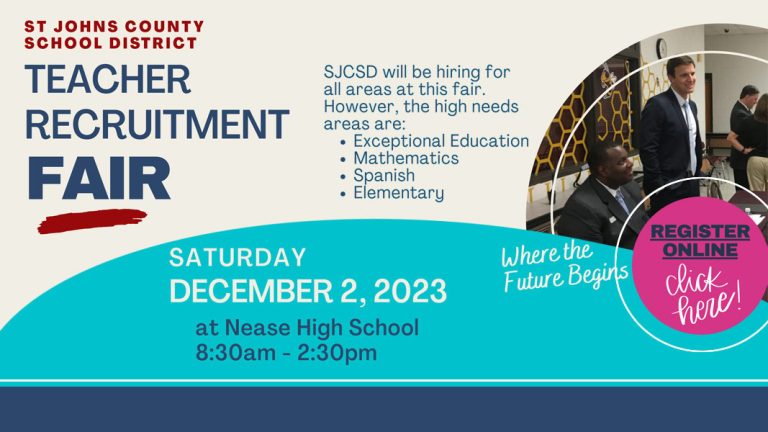 SJCSD Teacher Recruitment Fair - Saturday, December 2, 2023 at Allen D. Nease High School 8:30am - 2:30pm