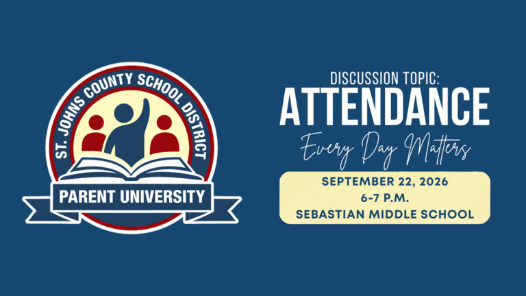 Parent University - Discussion Topic: Attendance - "Every Day Matters" - September 22, 2026 from 6-7 p.m. at Sebastian Middle School